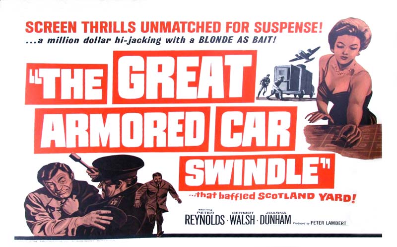 The Great Armored Car Swindle - 1964